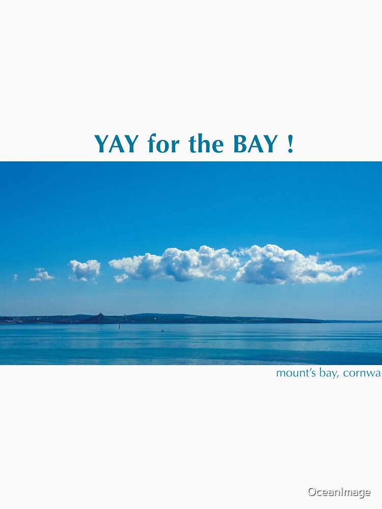 YAY for the Bay! by OceanImage