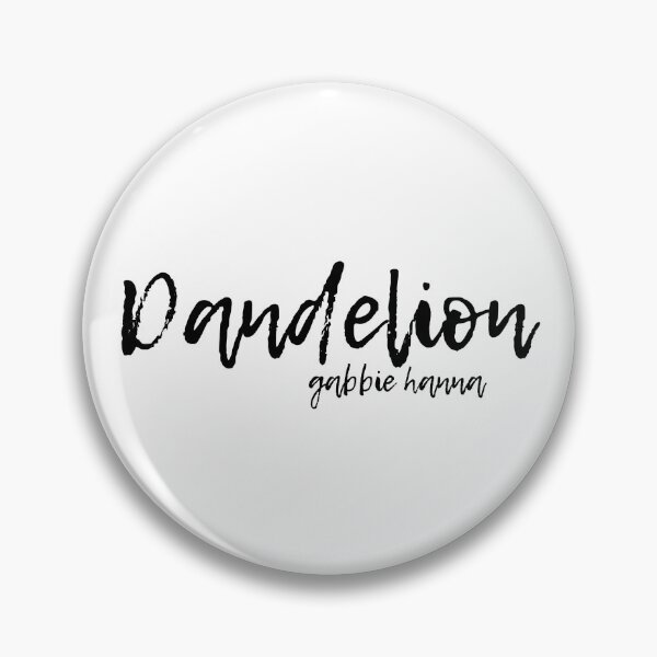 Item preview, 'Dandelion' Gabbie Hanna Song Typography designed and sold by artsydoodles.