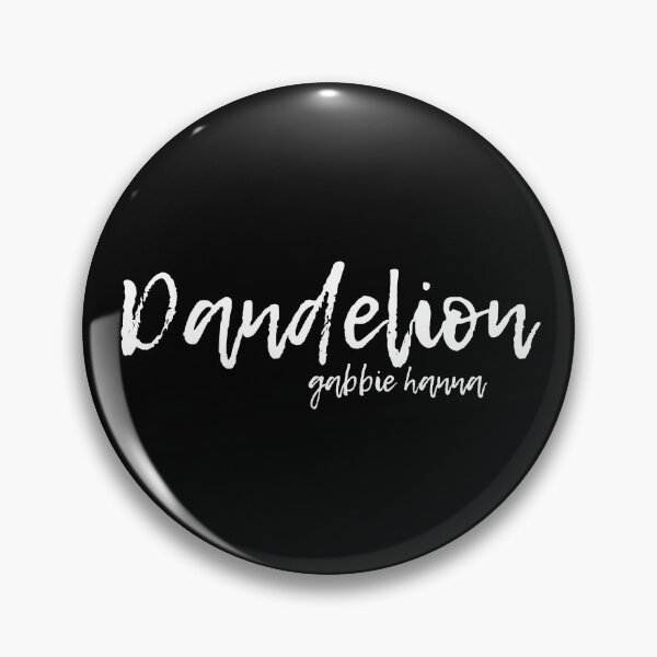 Item preview, 'Dandelion' Gabbie Hanna Song Typography Black designed and sold by artsydoodles.