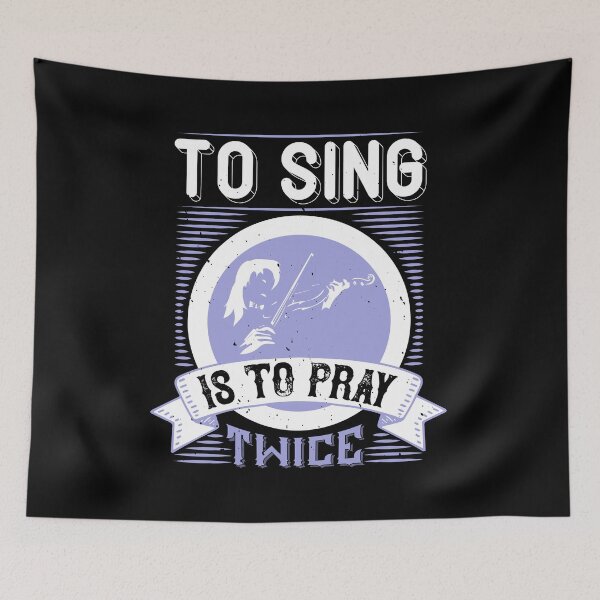 Item preview, To Sing Is To Pray Twice  designed and sold by GoodVibeDesign.