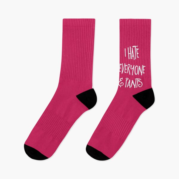 Item preview, Hate Everyone & Pants Funny Quote designed and sold by quarantine81.