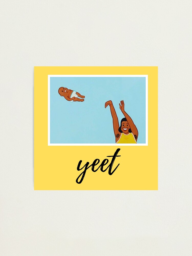 "Yeet Meme Lady Throwing Baby" Photographic Print by memegoodies