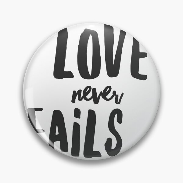 Item preview, Love never fails designed and sold by ashdenent.