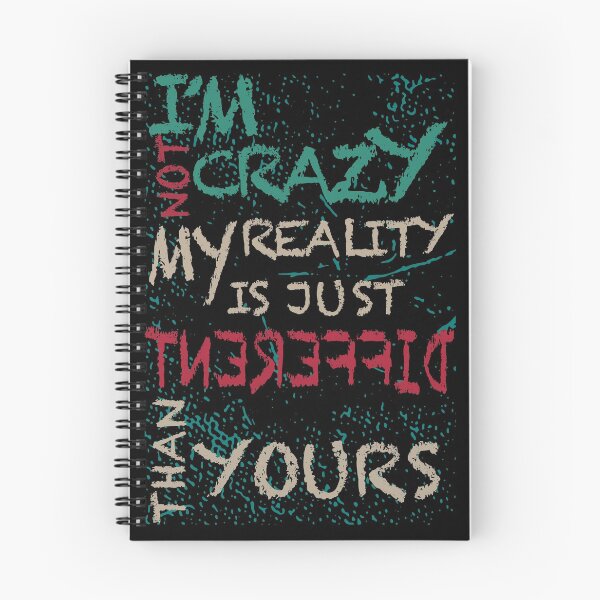 Item preview, I'm Not Crazy  designed and sold by Dead-Famous.