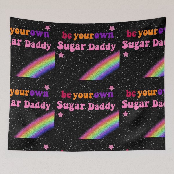 Item preview, Be your own sugar daddy  designed and sold by Lydia Kelley.