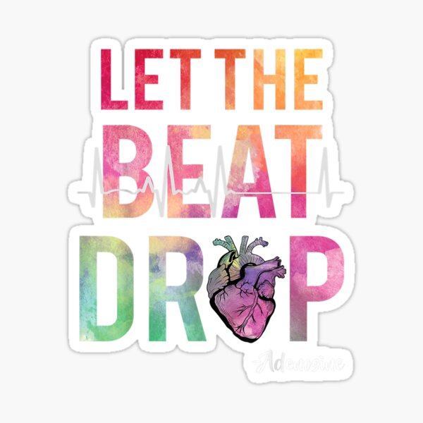 Let the Beat Drop Sticker 