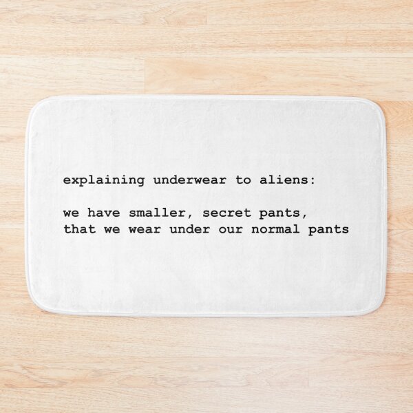 Item preview, Explaining underwear to aliens designed and sold by tiptoptees.
