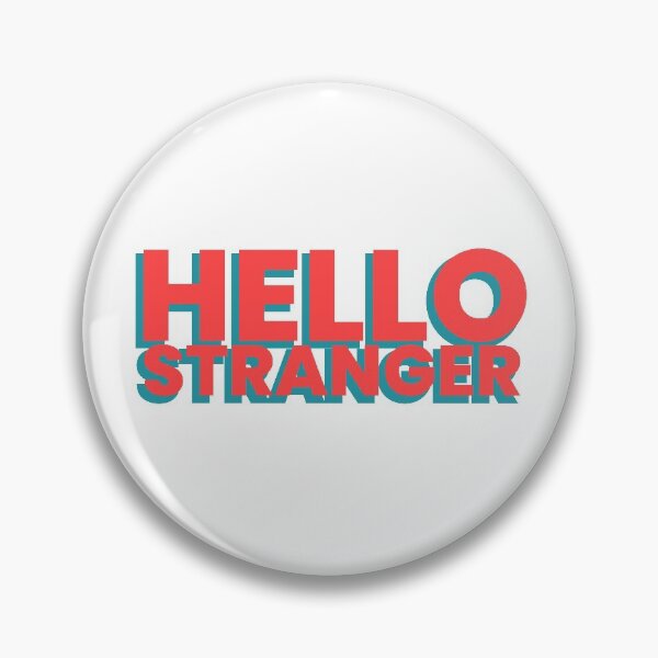 Item preview, Hello stranger! designed and sold by juliechicago.