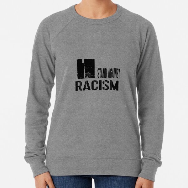 Stand Against Racism Lightweight Sweatshirt