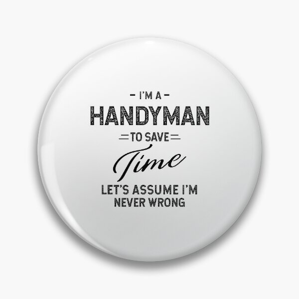 Item preview, I am Handyman - Handyman Job Gift Funny designed and sold by DiogoCalheiros.