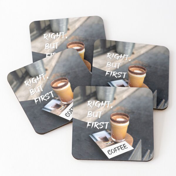 Item preview, Right, but first coffee designed and sold by yappei.