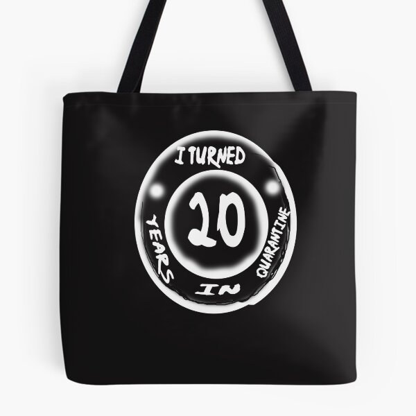 Item preview,  I Turned 19 Years In Quarantine designed and sold by Saa3D.