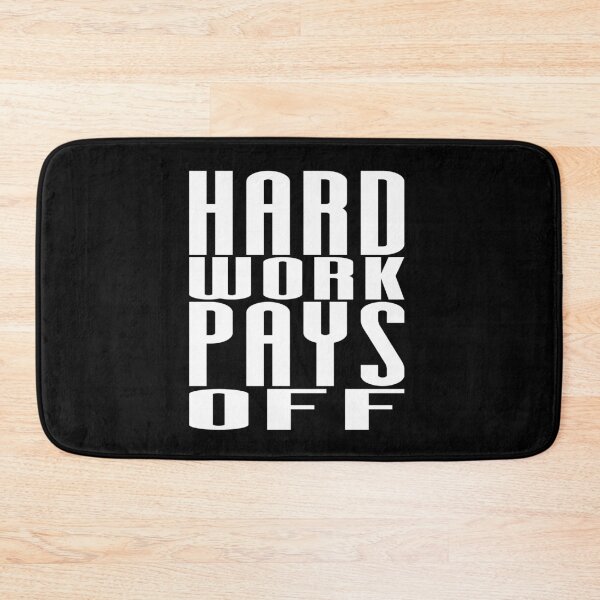 Item preview, Hard Works Pay Off - Motivational Quote Shirt  designed and sold by caiquefelino15.