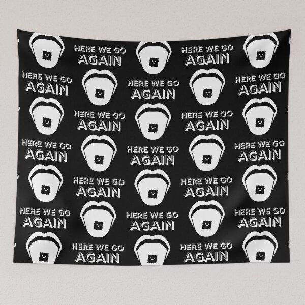 Item preview, Here We Go Again - LSD designed and sold by RIVEofficial.
