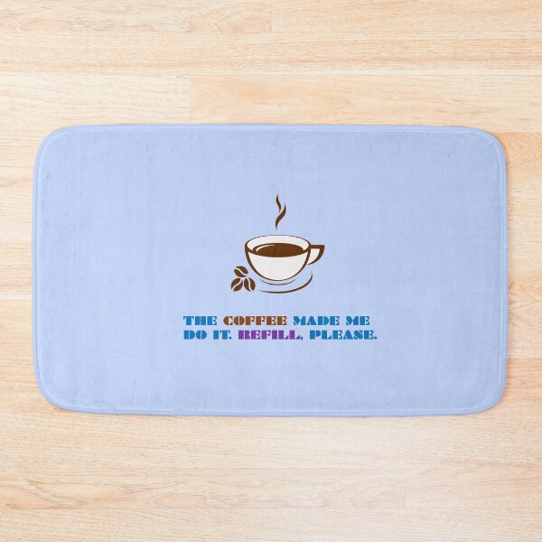 Item preview, COFFEE MADE ME DO IT designed and sold by wildlittlefan.