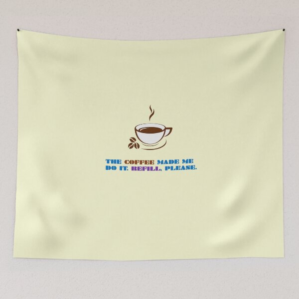 Item preview, COFFEE MADE ME DO IT designed and sold by wildlittlefan.