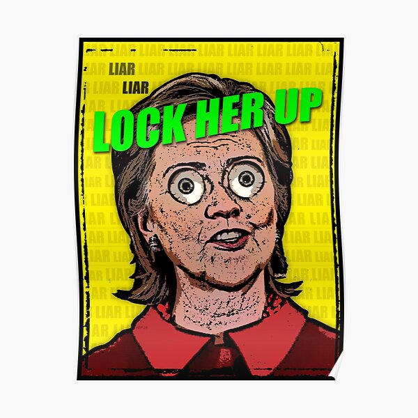 "Lock Her Up" Poster by morningdance | Redbubble