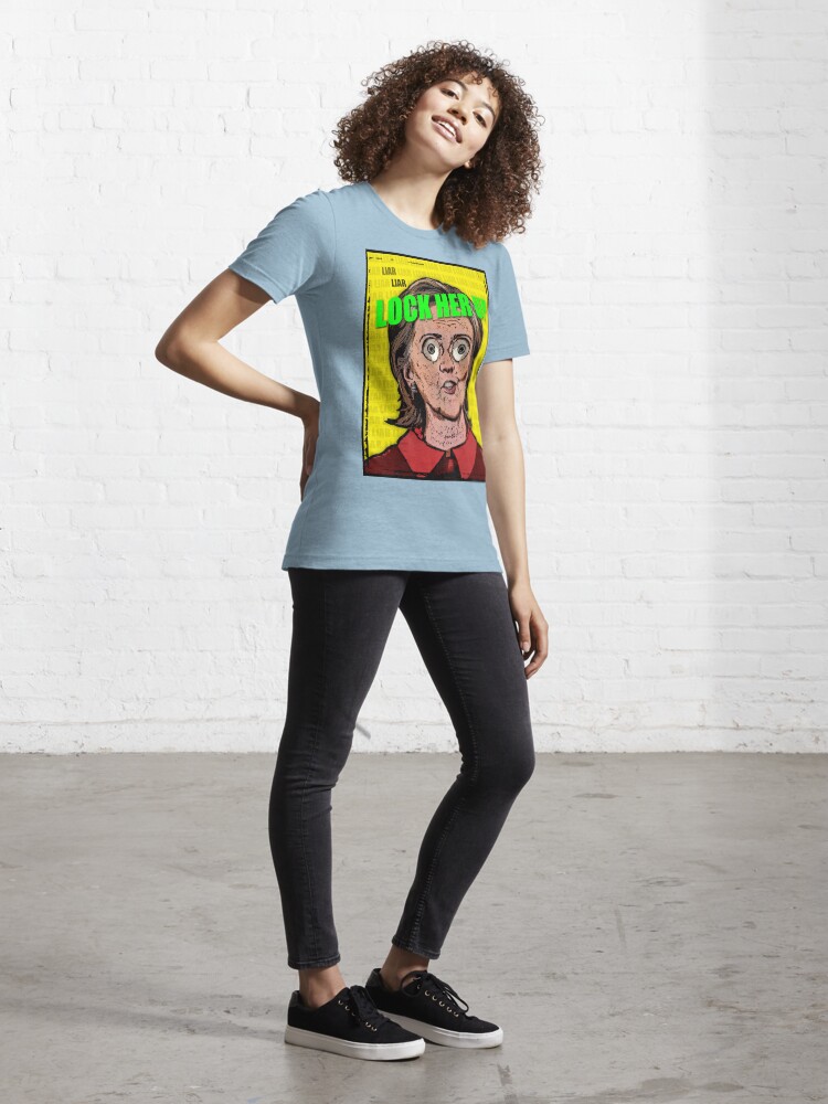 Alternate view of Lock Her Up Essential T-Shirt