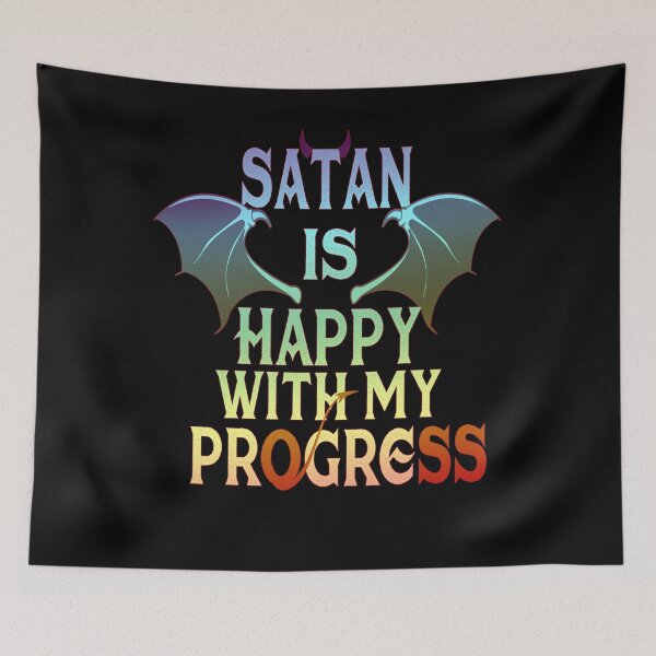 Item preview,  Funny Satanic Satan Is Happy With My Progress Lucifer Devil designed and sold by TopTeeShop.