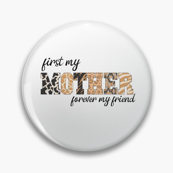 Item preview, First My Mother Forever My Friend designed and sold by autlu.