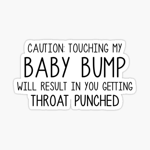 Item preview, Baby bump caution designed and sold by ReignGFX.