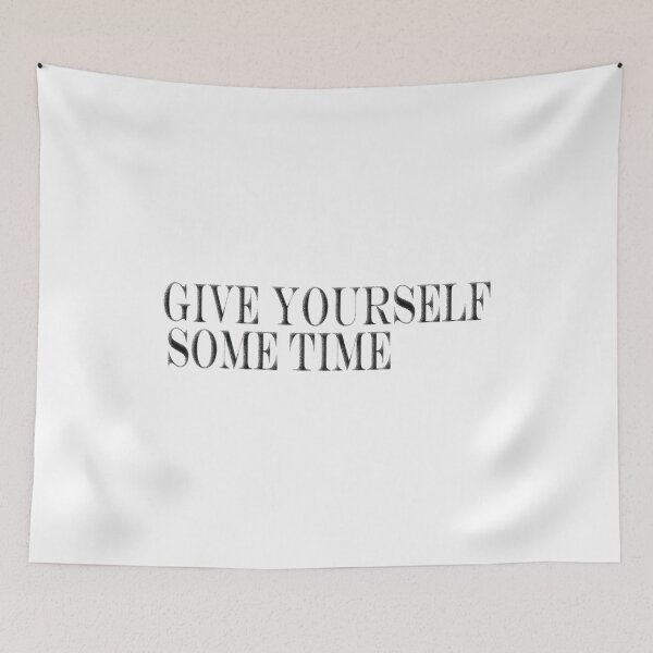 Item preview, Give Yourself Some Time #White designed and sold by SalaheddineB.