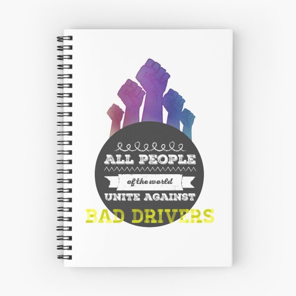 Item preview, All People Of The World Unite Against Bad Drivers designed and sold by NebulaDesigns86.