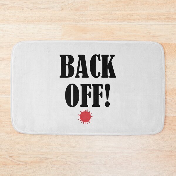 Item preview, Back Off! Stay Safe! Quarantine designed and sold by Palash Jain.