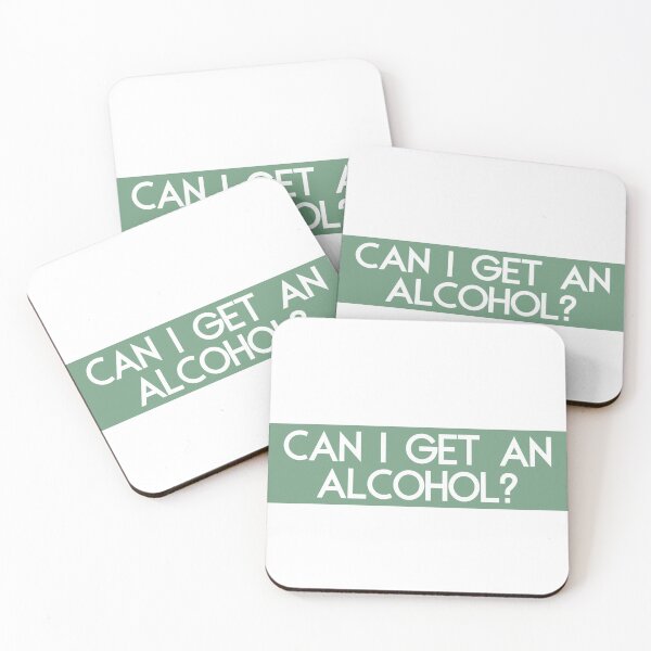 Item preview, can i get an alcohol? designed and sold by LoveLydiaxo.