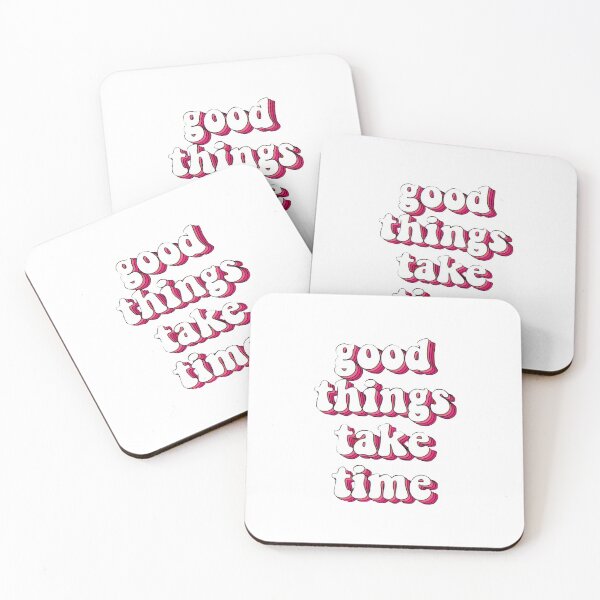 Item preview, Good Things Take Time designed and sold by artbyellaX.