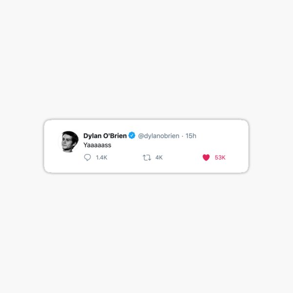 Dylan O'Brien Tweet Sticker