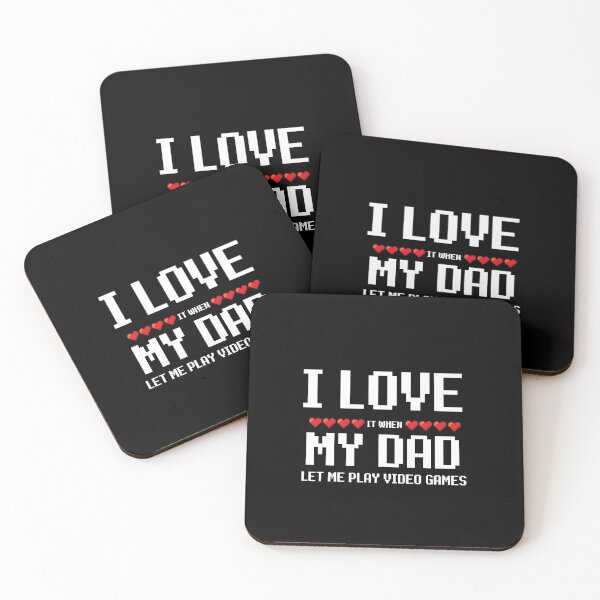 Item preview, I Love it When My Dad Let Me Play Video Games designed and sold by wapix.