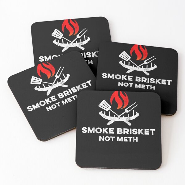 Item preview, Smoke Brisket Not Meth Funny Grilling Smoker designed and sold by Zeelicious Designs.