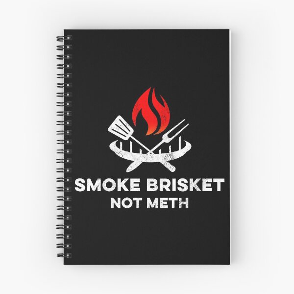 Item preview, Smoke Brisket Not Meth Funny Grilling Smoker designed and sold by Zeelicious Designs.