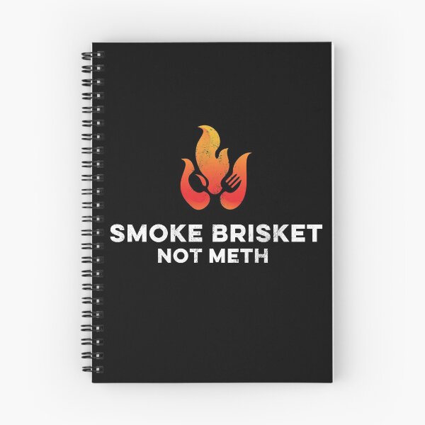 Item preview, Smoke Brisket Not Meth Funny Grilling Smoker designed and sold by Zeelicious Designs.