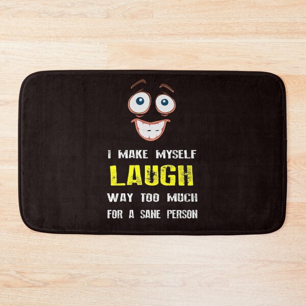 Item preview, I make myself laugh| Funny Face Art | Sanity designed and sold by suchfaith.