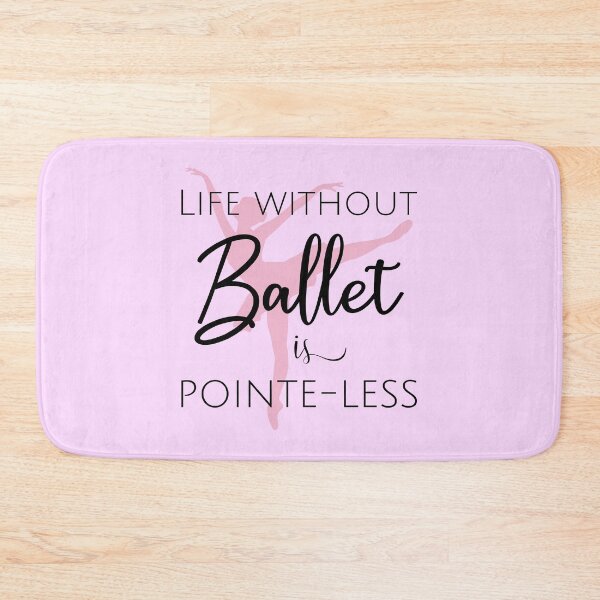 Item preview, Life Without Ballet Is Pointe-less designed and sold by Lemon Pepper.