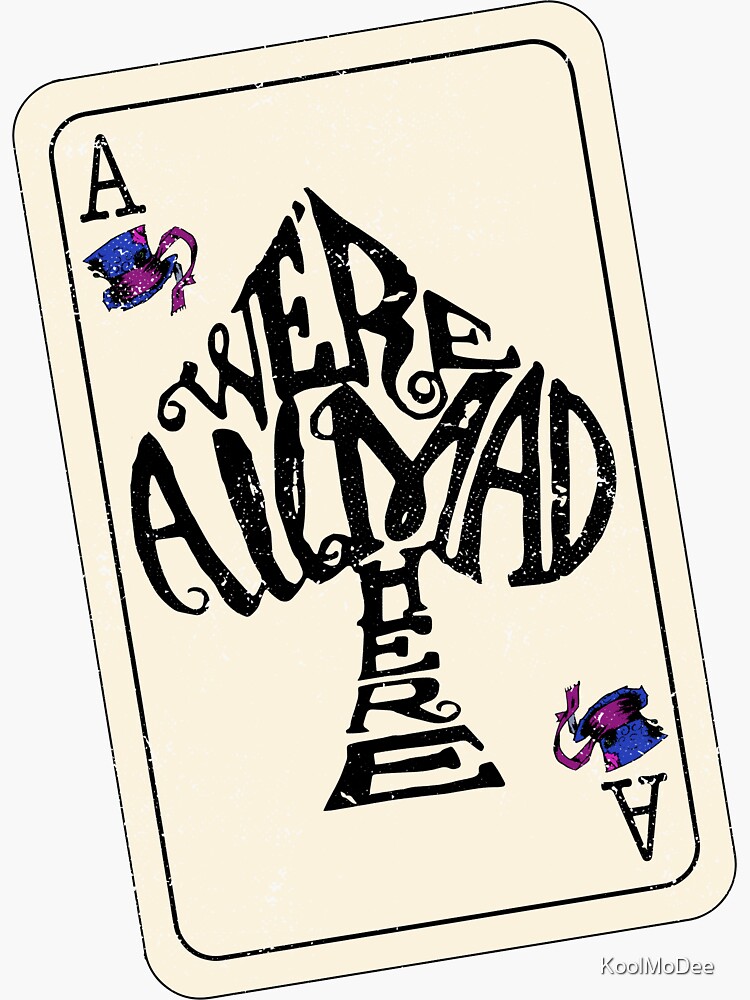 Mad Hatter We're All Mad Here Ace Of Spades T-Shirt Mad Hatter We're All Mad Here Ace Of Spades T-Shirt
