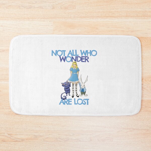 Item preview, Alice In Wonderland - Not All Who Wonder Are Lost - Cheshire Cat, White Rabbit designed and sold by KoolMoDee.
