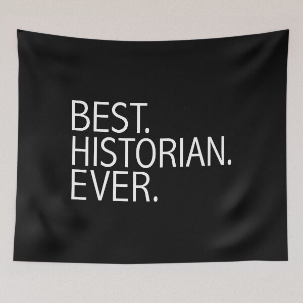 Item preview, Best Historian Ever Career Graduation designed and sold by losttribe.