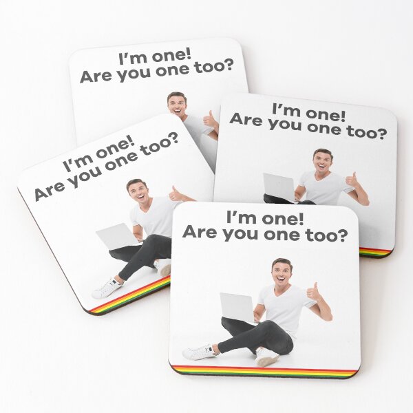 I'm one! Are you one too? Coasters (Set of 4)