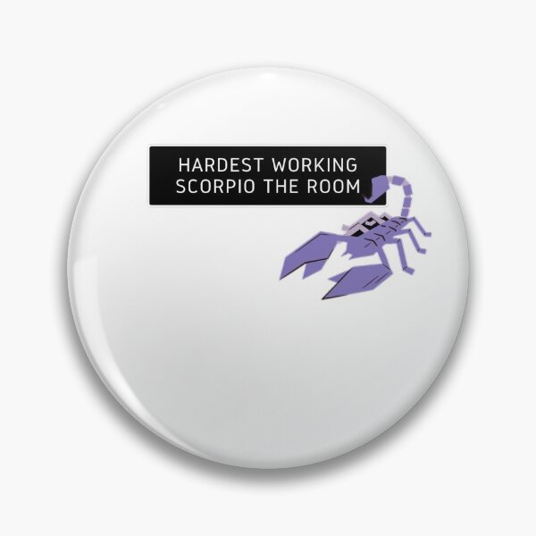 Item preview, Hardest working scorpio in the room designed and sold by lovesuperkarma.