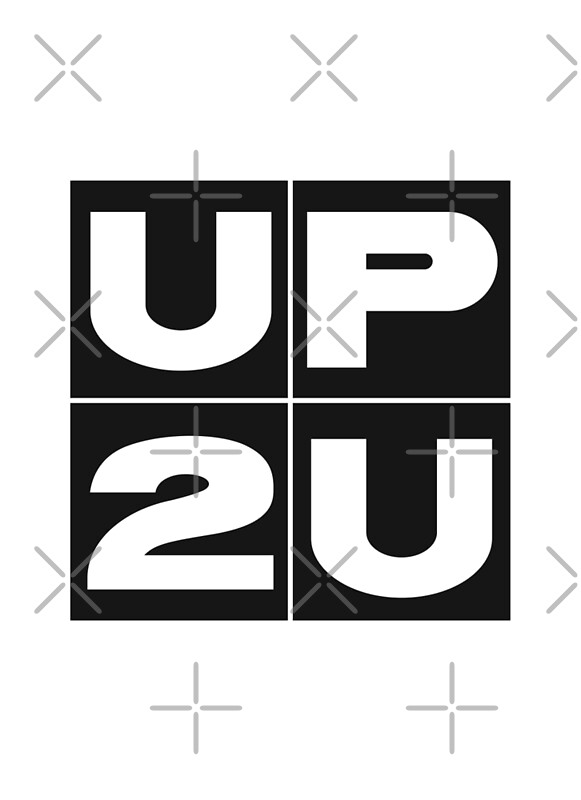 "UP2U" by ChrisOrton | Redbubble