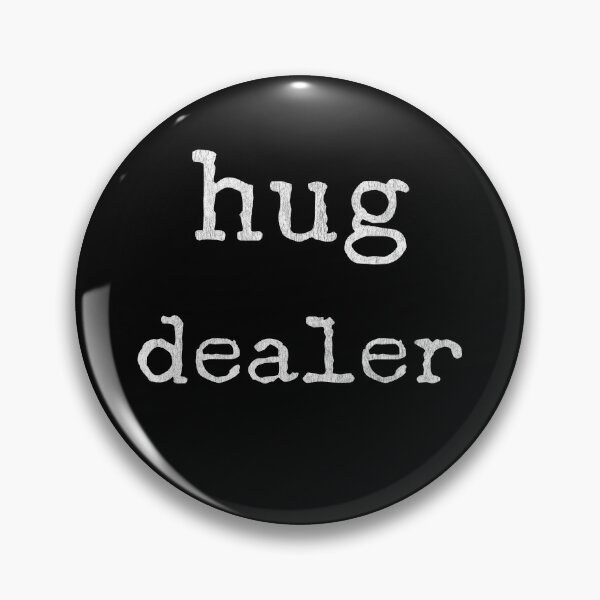 Item preview, Hug Dealer designed and sold by Mitch-Angelo.