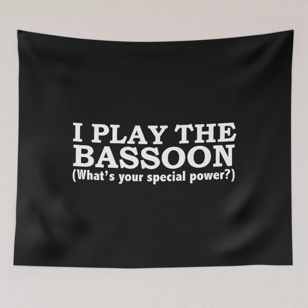 Item preview, BASSOON What’s your special power designed and sold by losttribe.