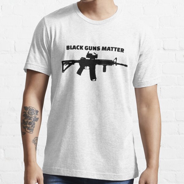 Black Guns Matter T Shirt By Spaceshipearth Redbubble - are guns allowed on roblox shirts