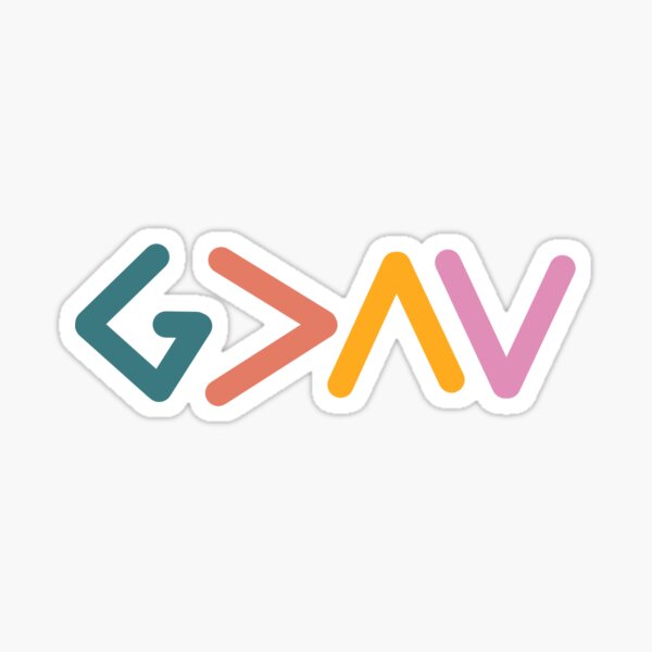 God is greater than the highs and lows Sticker