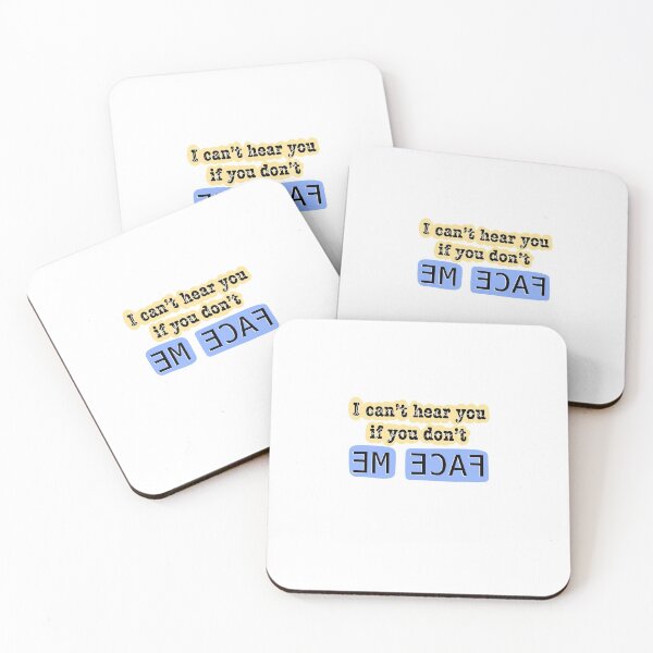 Item preview, I can't hear you if you don't face me designed and sold by Mo Granzow.