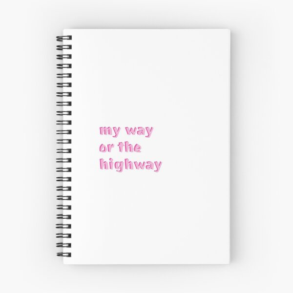 Item preview, my way or the highway designed and sold by Kindall's Stickers.