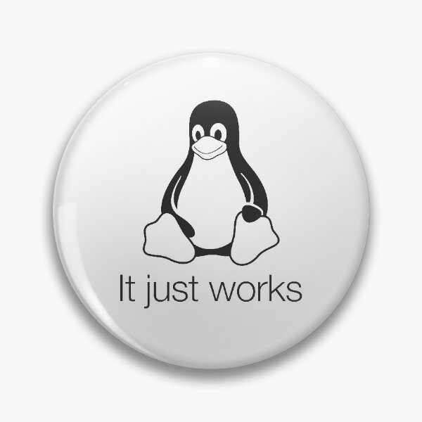Item preview, Linux: It Just Works designed and sold by TheComicSlams.